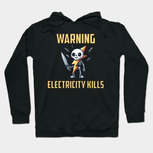 Electricity Kills Hoodie